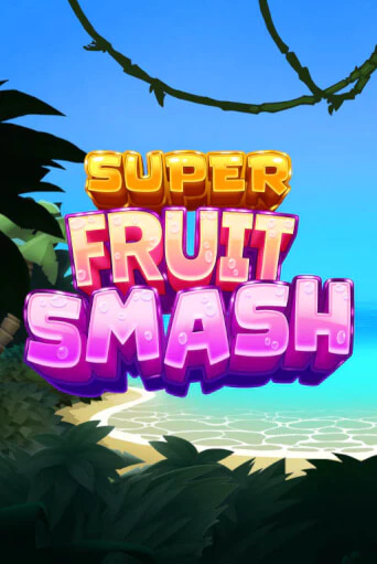 Демо версия игры Super Fruit Smash | VAVADA BY 
